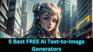 5 Best FREE AI Text to Image Generators [UNLIMITED Usage]