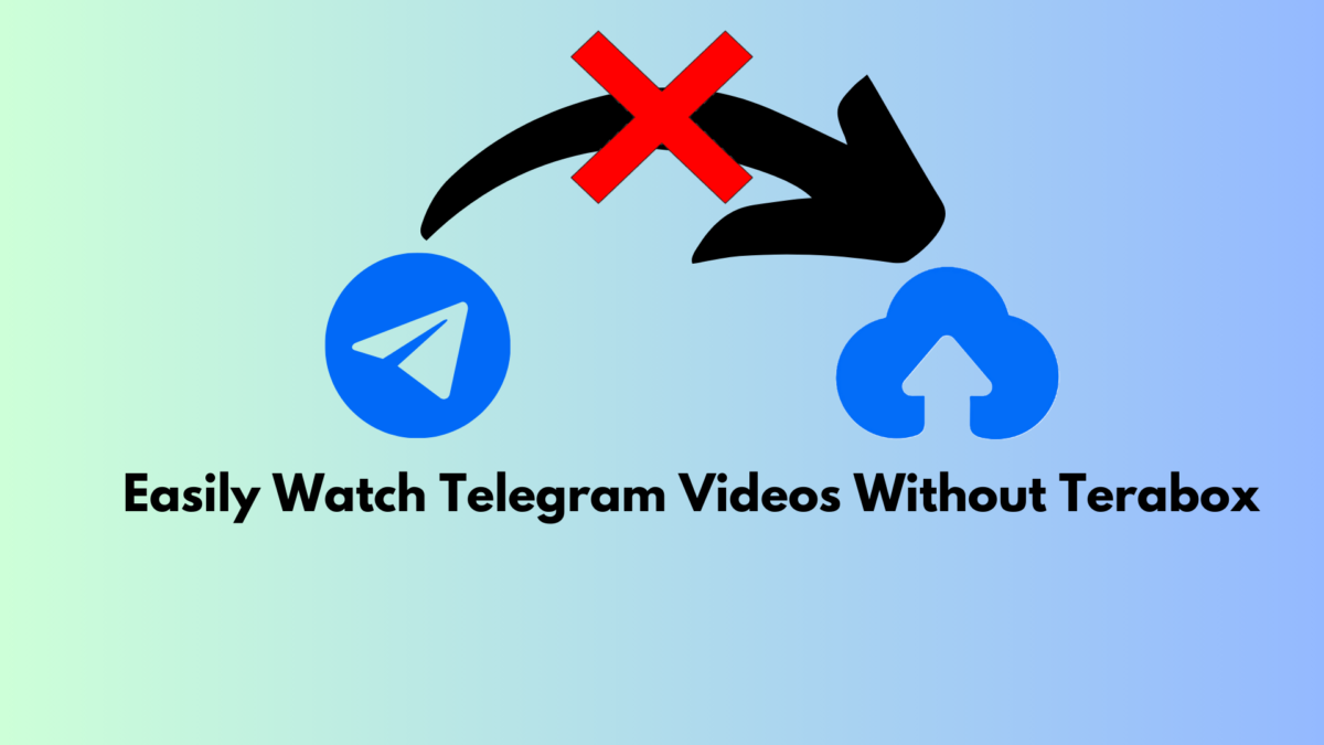 Watch Telegram Videos Without Terabox
